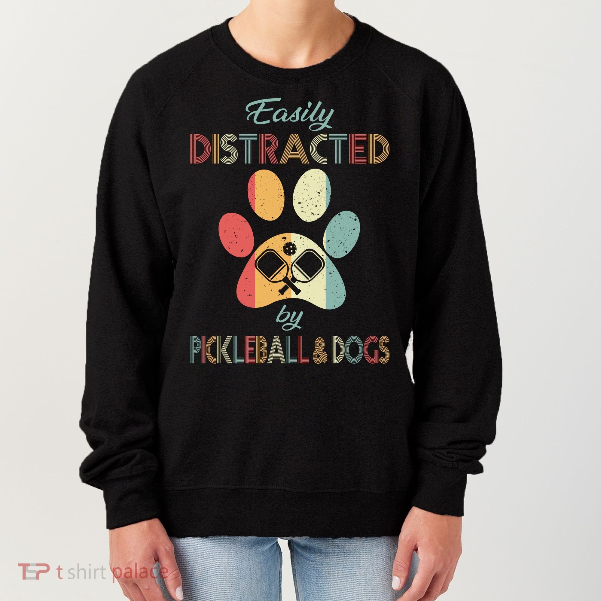 Pickleball Easily Distracted Women's Sweatshirt