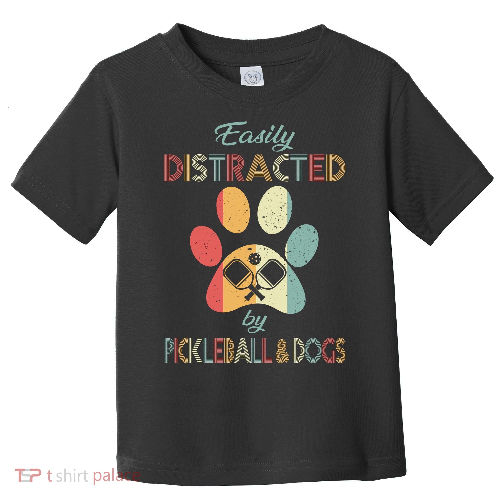 Pickleball Easily Distracted Toddler T-Shirt