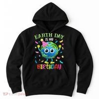 Pro Environment Earth Day is my Birthday Party Hoodie thumb 0
