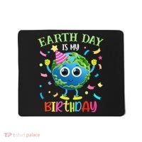 Pro Environment Earth Day is my Birthday Party Mousepad thumb 0