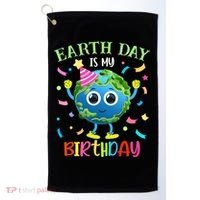 Pro Environment Earth Day is my Birthday Party Golf Towel thumb 0