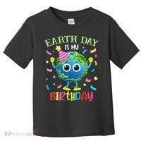 Pro Environment Earth Day is my Birthday Party Toddler T-Shirt thumb 0