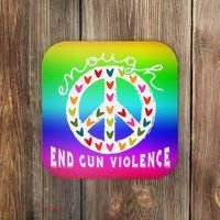 Peace Enough End Gun Violence Wear Orange Orange Shirt Day Coaster thumb 0
