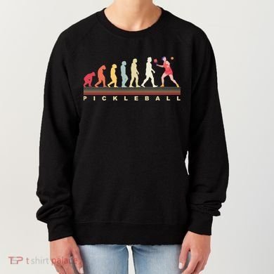 Pickleball Evolution Gift Women's Sweatshirt