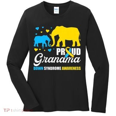 Proud Elephant Grandma Down Syndrome Awareness T21 Women's Long Sleeve Shirt
