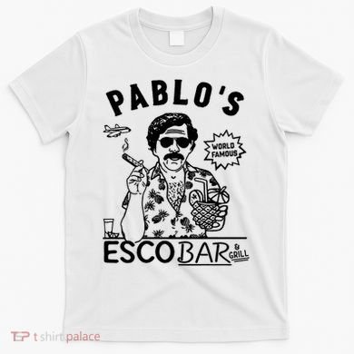 Pablo Escobar & Grill T-Shirt