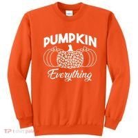 Pumpkin Everything Halloween Lover Sweatshirt thumb 0