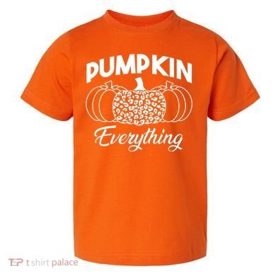 Pumpkin Everything Halloween Lover Toddler T-Shirt