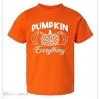 Pumpkin Everything Halloween Lover Toddler T-Shirt thumb 0