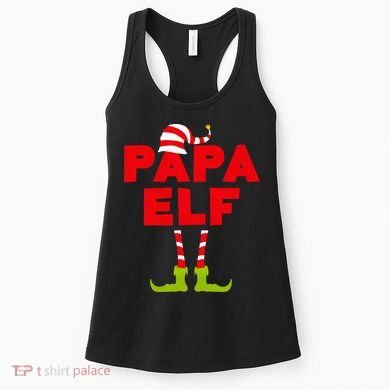 Papa Elf Matching Elf Papa Christmas Women's Tank Top