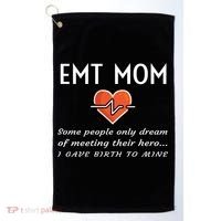 Proud Emt Mom Emergency Medical Technician Mother Quote Gift Golf Towel thumb 0