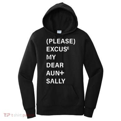 PEMDAS Please Excuse My Dear Aunt Sally Women's Hoodie