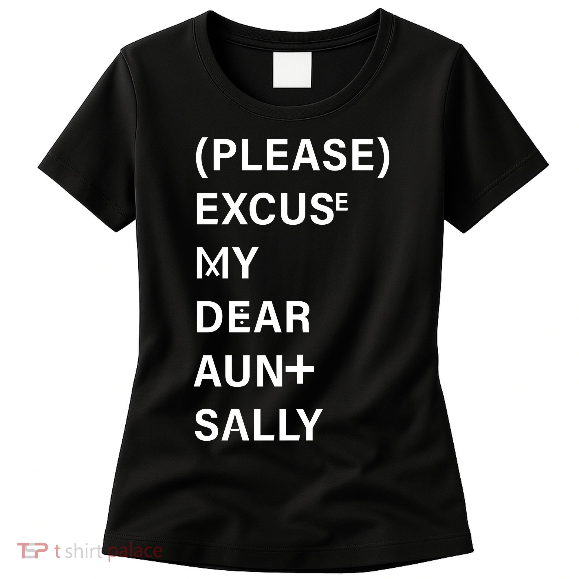 PEMDAS Please Excuse My Dear Aunt Sally Women's T-Shirt
