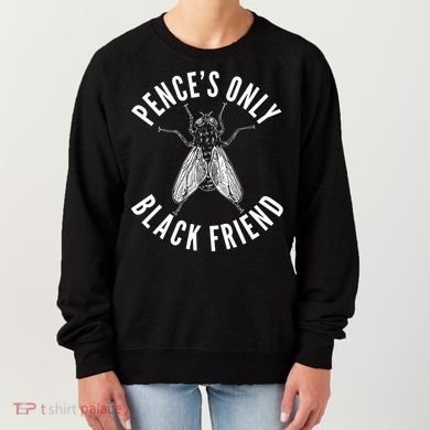 Pence's Only Black Friend Mike Pence Debate Fly Women's Sweatshirt