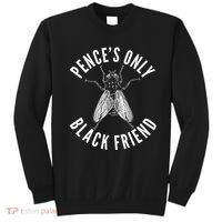 Pence's Only Black Friend Mike Pence Debate Fly Sweatshirt thumb 0