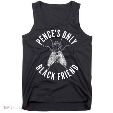 Pence's Only Black Friend Mike Pence Debate Fly Tank Top