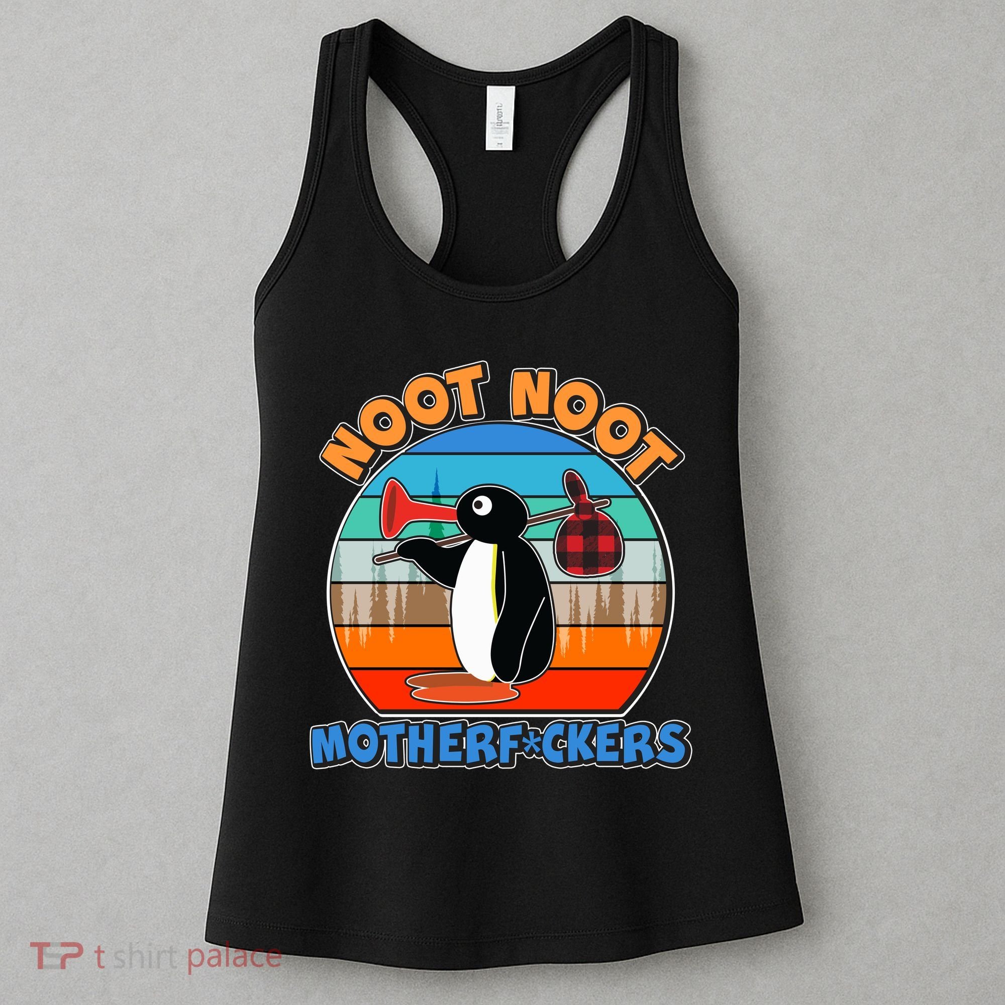 Pengu Noot Noot MotherF*ckers Women's Tank Top