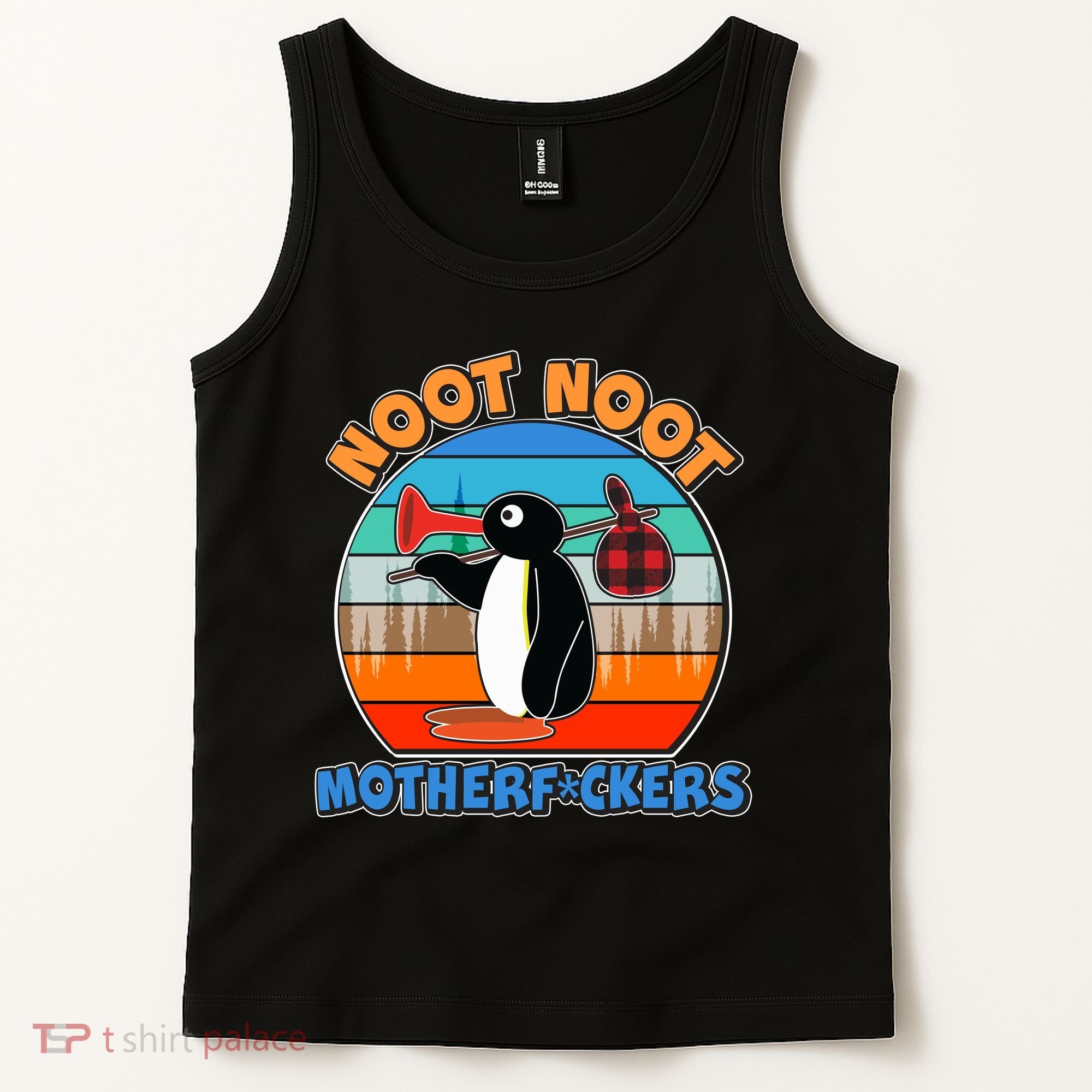 Pengu Noot Noot MotherF*ckers Tank Top