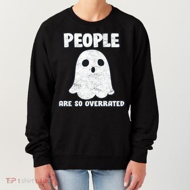 People Are So Overrated  Women's Sweatshirt