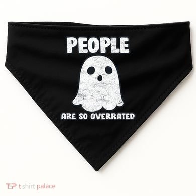 People Are So Overrated  USA-Made Doggie Bandana