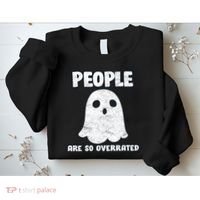 People Are So Overrated  Sweatshirt thumb 2