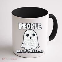 People Are So Overrated  Coffee Mug thumb 1