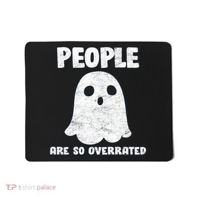 People Are So Overrated  Mousepad