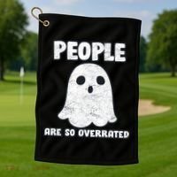 People Are So Overrated  Golf Towel thumb 1