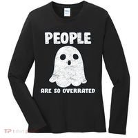 People Are So Overrated  Women's Long Sleeve Shirt thumb 0
