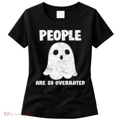People Are So Overrated  Women's T-Shirt