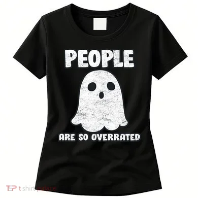 People Are So Overrated  Women's T-Shirt