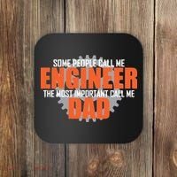 People Call Me Engineer Dad Coaster thumb 0