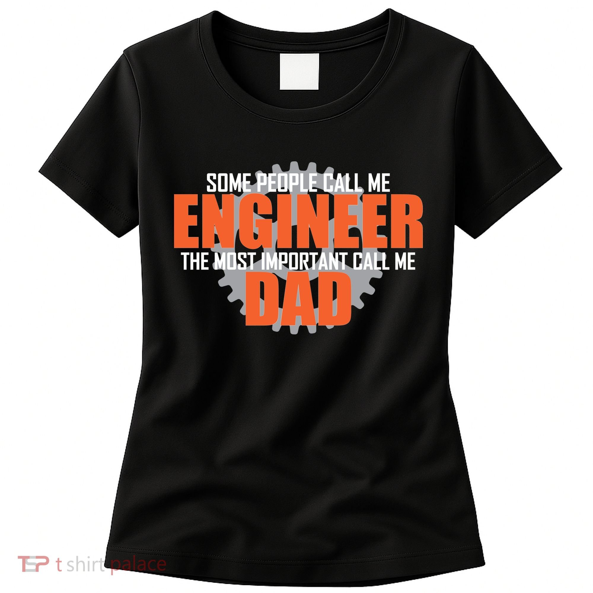 People Call Me Engineer Dad Women's T-Shirt