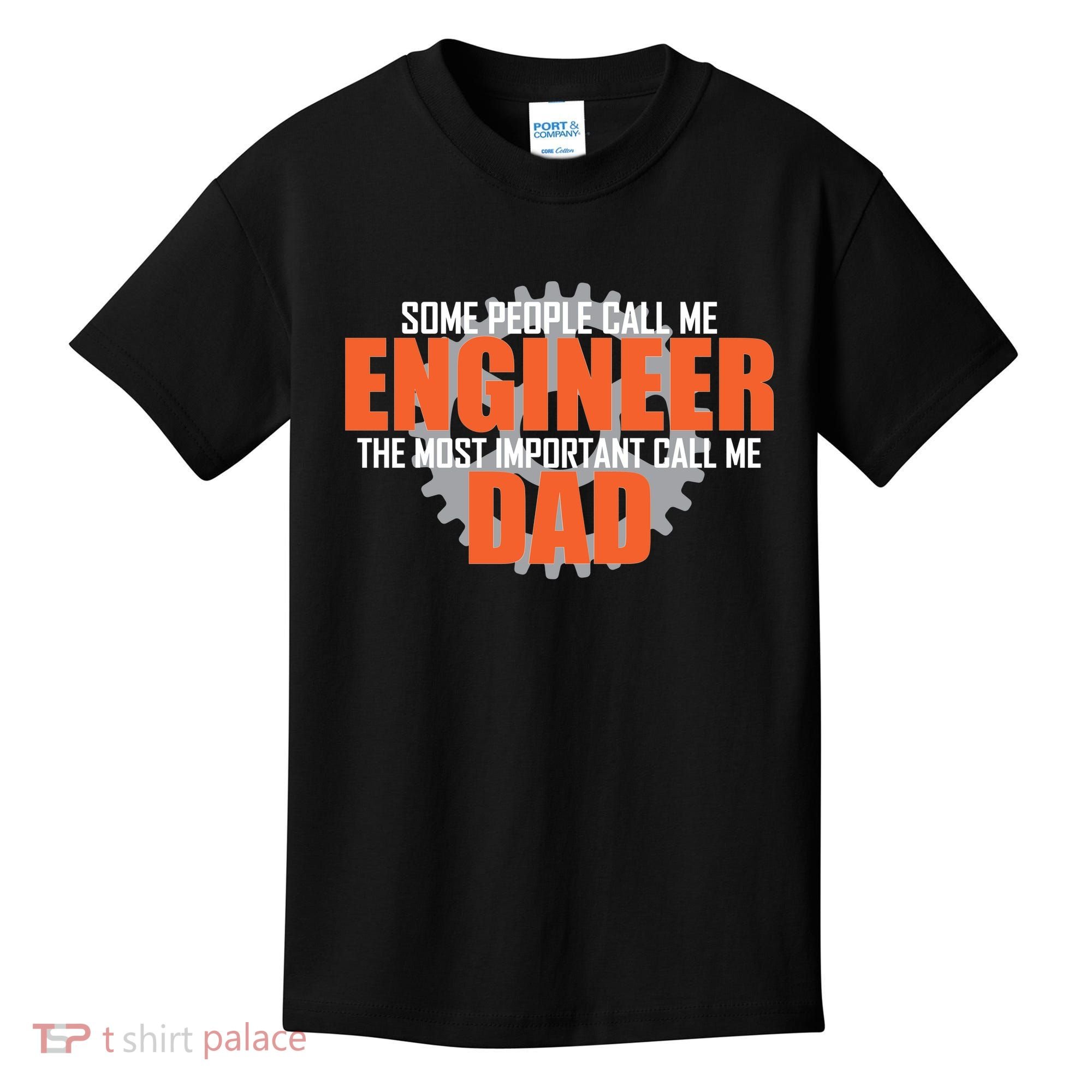 People Call Me Engineer Dad Kids T-Shirt