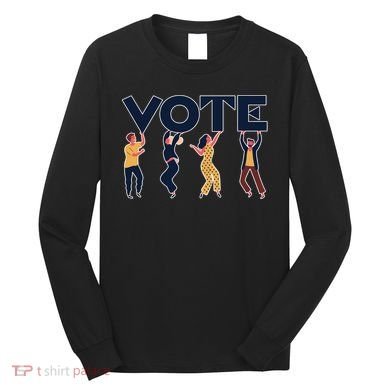 People Holding VOTE Letters Blue And Gold version Long Sleeve Shirt