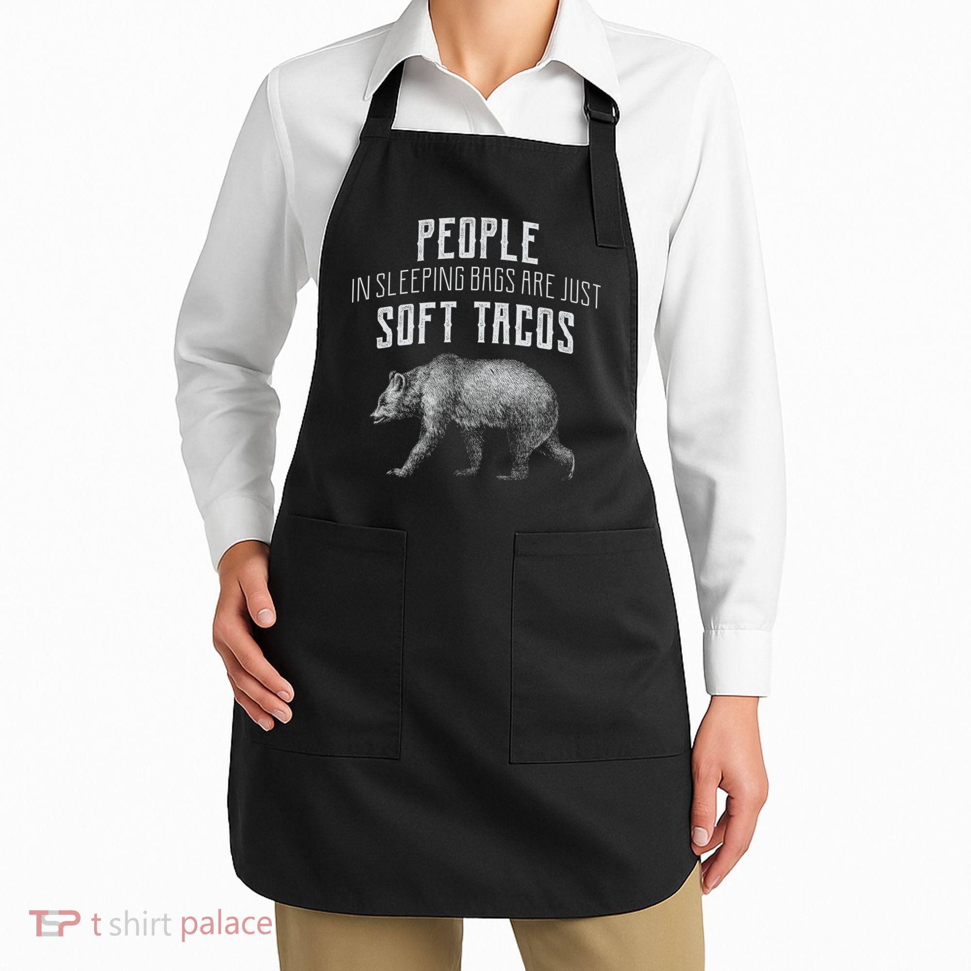 People Sleeping Are Just Soft Tacos Apron