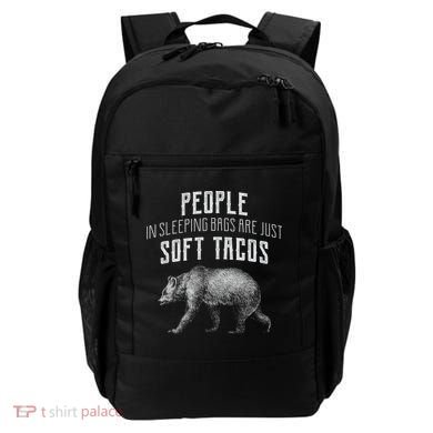 People Sleeping Are Just Soft Tacos Backpack
