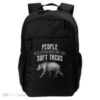 People Sleeping Are Just Soft Tacos Backpack thumb 0