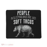 People Sleeping Are Just Soft Tacos Mousepad thumb 0