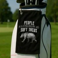 People Sleeping Are Just Soft Tacos Golf Towel thumb 2