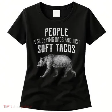 People Sleeping Are Just Soft Tacos Women's T-Shirt