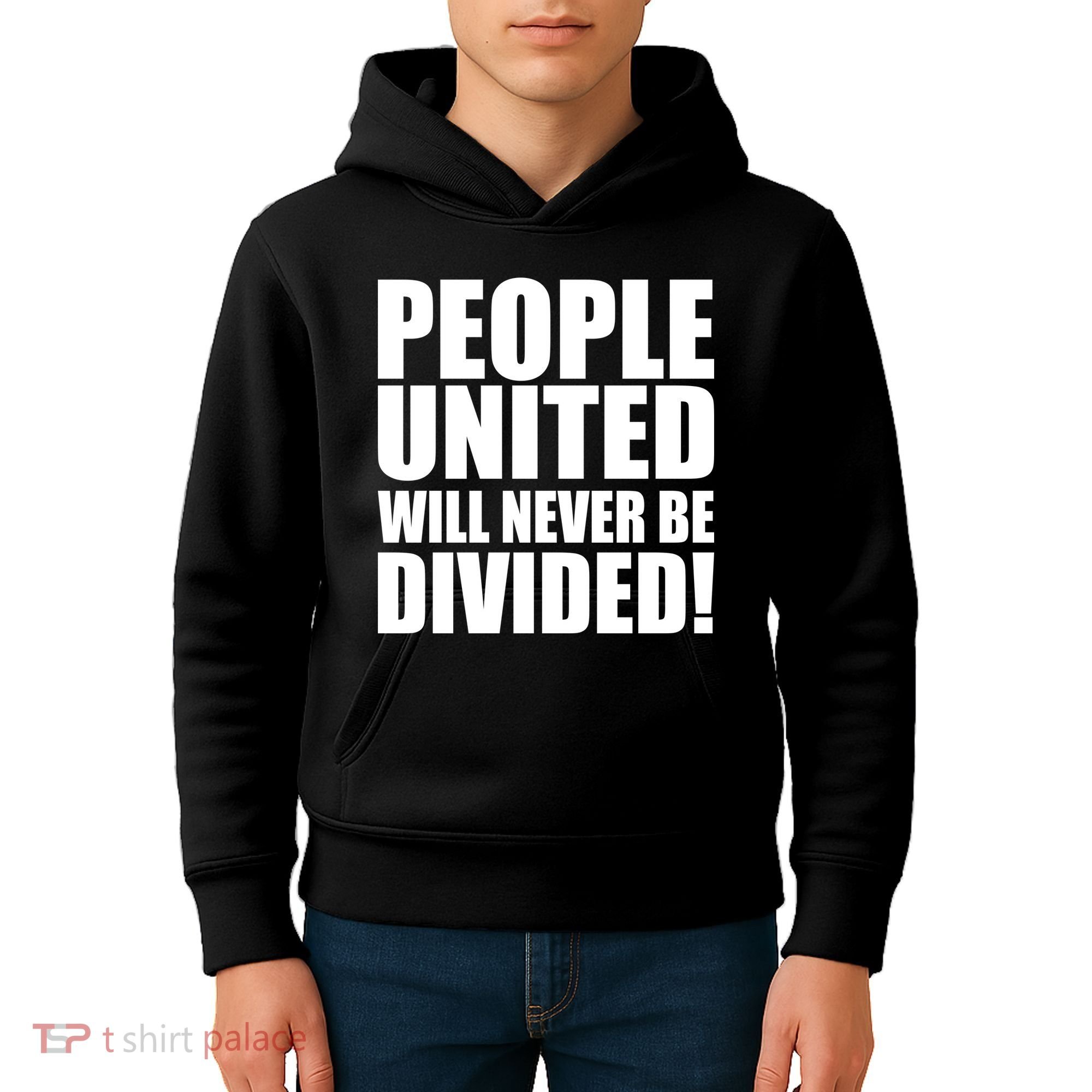 People United Will Never Be Divided! Anti Donald Trump Kids Hoodie