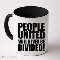 People United Will Never Be Divided! Anti Trump Coffee Mug thumb 0