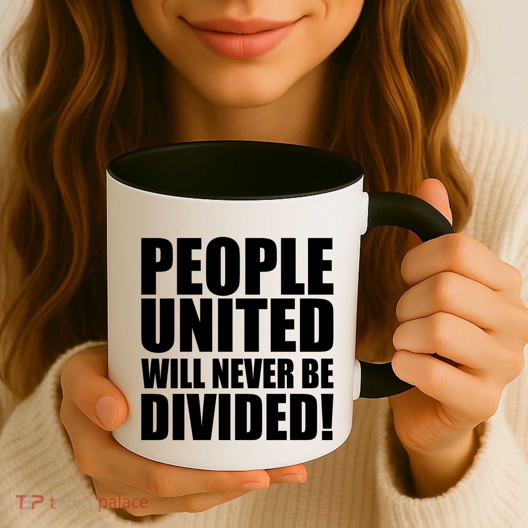 People United Will Never Be Divided! Anti Trump Coffee Mug
