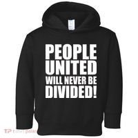 People United Will Never Be Divided! Anti Trump Toddler Hoodie thumb 0