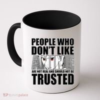 People Who Don't Like Anime Coffee Mug thumb 0