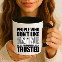 People Who Don't Like Anime Coffee Mug thumb 3