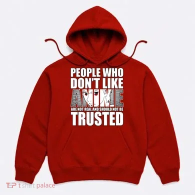 People Who Don't Like Anime Hoodie