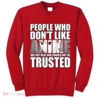 People Who Don't Like Anime Sweatshirt thumb 0