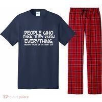 People Who Think They Know Everything Pajama Set thumb 0